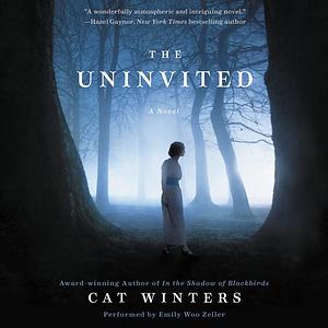 The Uninvited by Cat, Winters, Emily Woo Zeller