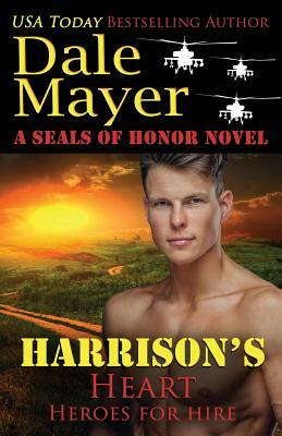 Harrison's Heart by Dale Mayer