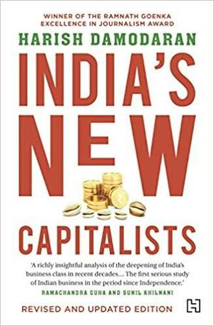 India's New Capitalists by Harish Damodaran