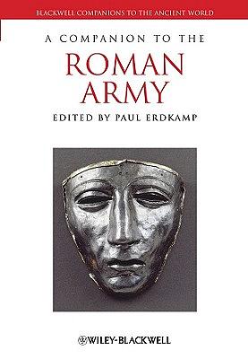 A Companion to the Roman Army by 