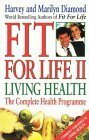 Fit for Life II by Marilyn Diamond, Harvey Diamond