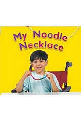 Rigby Flying Colors: Individual Student Edition Magenta My Noodle Necklace by 