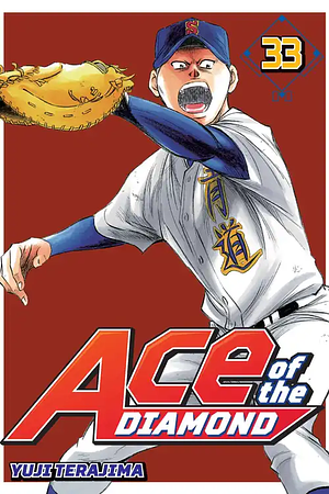 Ace of the Diamond, Volume 33 by Yuji Terajima