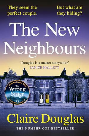 The New Neighbours by Claire Douglas