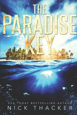 The Paradise Key by Nick Thacker