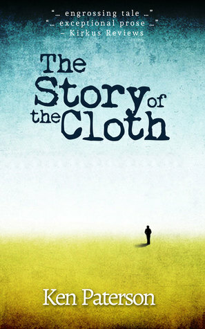 The Story of the Cloth by Ken Paterson