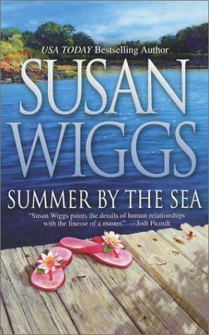 Summer by the Sea by Susan Wiggs