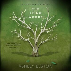 The Lying Woods by Ashley Elston