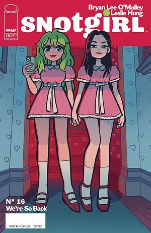 Snotgirl #16 by Bryan Lee O’Malley, Leslie Hung