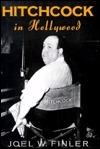 Hitchcock in Hollywood by Joel W. Finler
