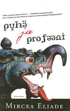 Pyhä ja profaani by Mircea Eliade