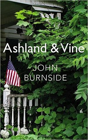 Ashland & Vine by John Burnside