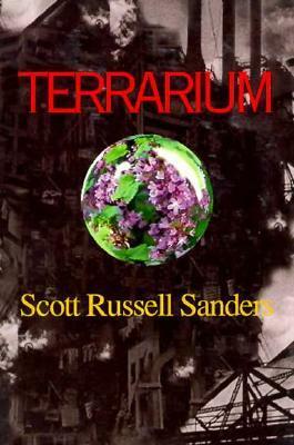 Terrarium by Scott Russell Sanders