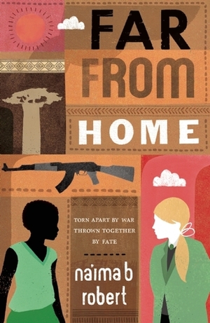 Far From Home by Na'ima B. Robert