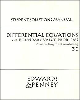 Diffrntl Equatns& Boundary Valu Probs: Cmptg by Charles Henry Edwards, David E. Penney