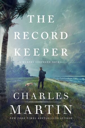 The Record Keeper by Charles Martin