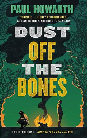 Dust Off the Bones by Paul Howarth