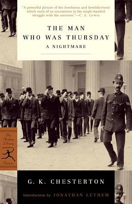 The Man Who Was Thursday: A Nightmare by G.K. Chesterton