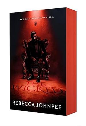 The Wicked (Deluxe Edition) by Rebecca Johnpee