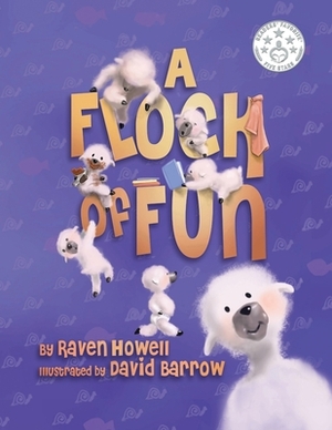 A Flock of Fun by Raven Howell