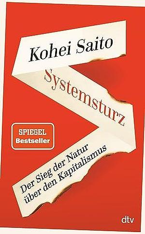 Systemsturz. Der Sieg der Natur über den Kapitalismus by Kōhei Saitō