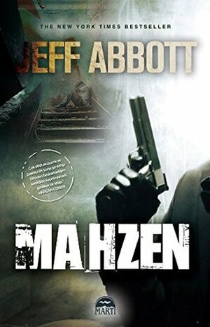 Mahzen by Jeff Abbott