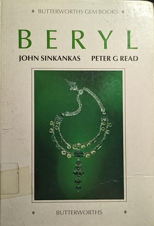 Beryl by John Sinkankas, Peter G. Read