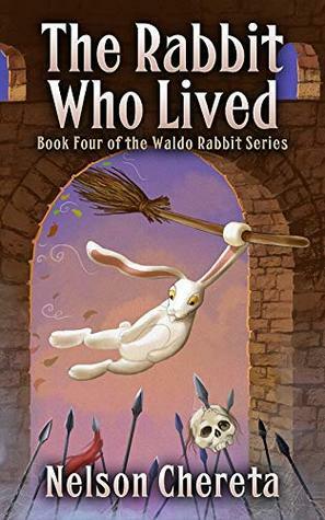 The Rabbit Who Lived by Nelson Chereta