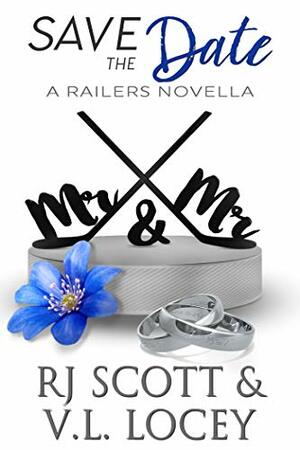 Save the Date by RJ Scott, V.L. Locey
