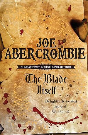 The Blade Itself by Joe Abercrombie