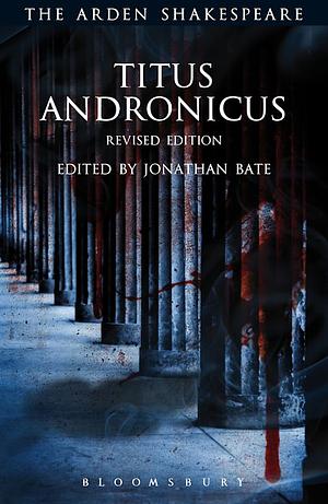 Titus Andronicus by William Shakespeare