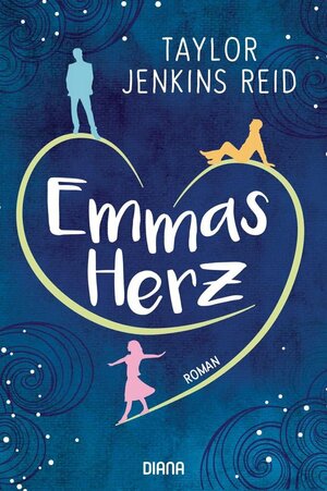 Emmas Herz by Taylor Jenkins Reid