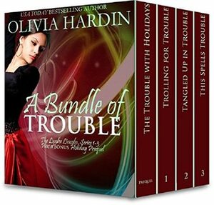 A Bundle of Trouble by Olivia Hardin