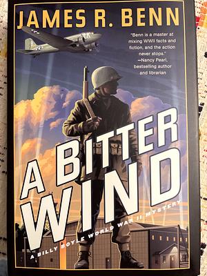 A Bitter Wind by James R. Benn
