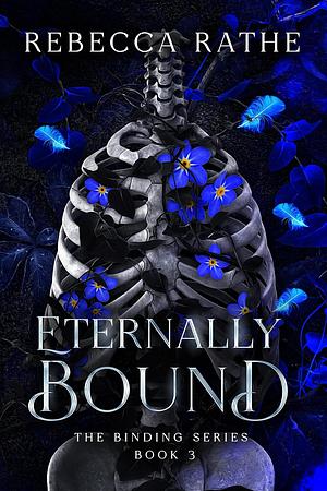 Eternally Bound by Rebecca Rathe