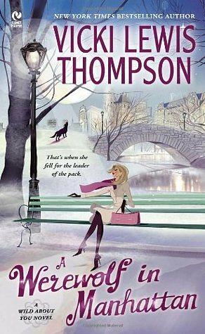 A Werewolf in Manhattan by Vicki Lewis Thompson