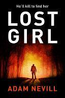 Lost Girl by Adam L.G. Nevill
