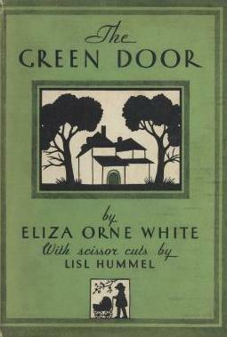 The Green Door by Lisl Hummel, Eliza Orne White