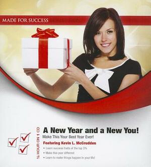 A New Year and a New You!: Make This Your Best Year Ever! by 