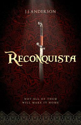 Reconquista by J. J. Anderson