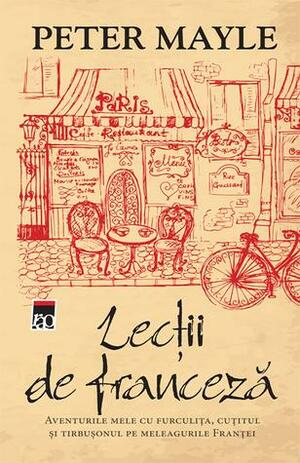 Lectii de franceza by Peter Mayle