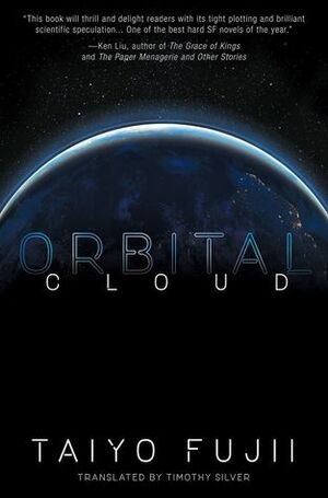 Orbital Cloud by Taiyo Fujii, Timothy Silver