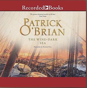 The Wine-Dark Sea by Patrick O'Brian