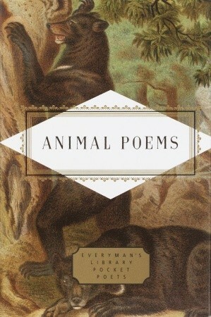 Animal Poems by Robert Frost, William Shakespeare, John Hollander