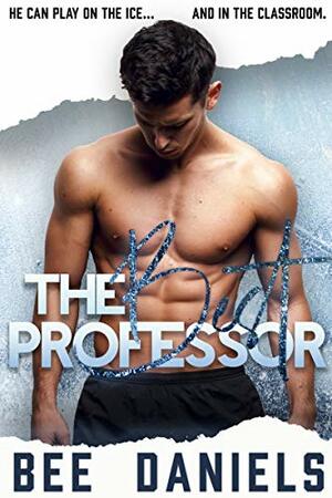 The Best Professor by Bee Daniels