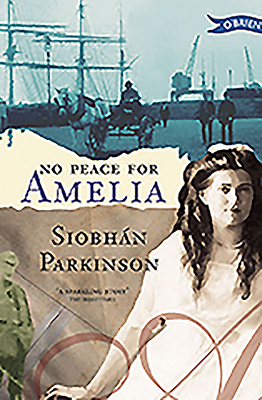 No Peace for Amelia by Siobhán Parkinson