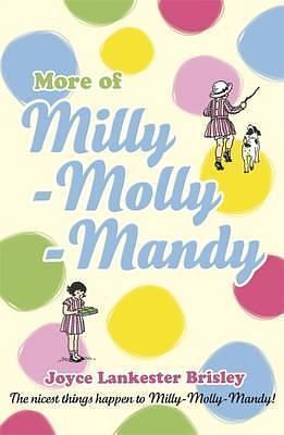 More of Milly-Molly-Mandy ( by Joyce Lankester Brisley, Joyce Lankester Brisley