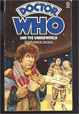 Doctor Who and the Underworld by Terrance Dicks