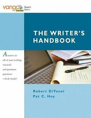 The Writer's Handbook by II, Pat C. Hoy, Pat C. Hoy, Robert DiYanni