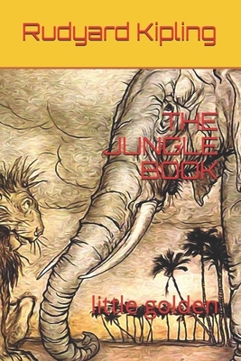 The Jungle Book: little golden by Rudyard Kipling